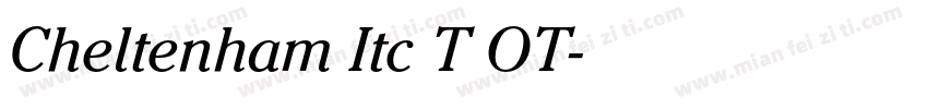 Cheltenham Itc T OT字体转换